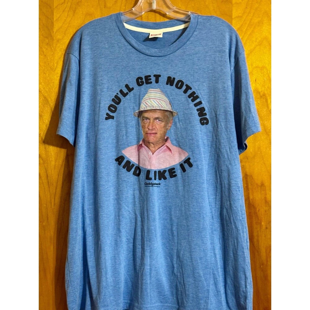 Caddyshack You'll Get Nothing And Like It T-Shirt size XL